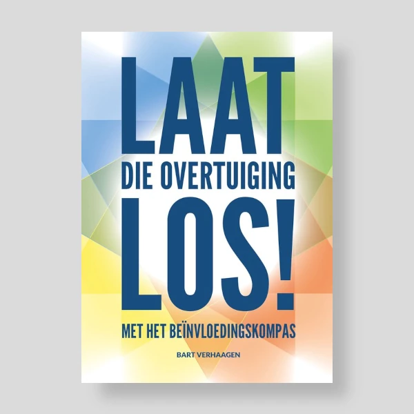 Laat die overtuiging los_bg